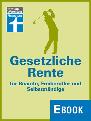 cover image of Gesetzliche Rente für Beamte, Freiberufler und Selbstständige